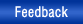 Feedback